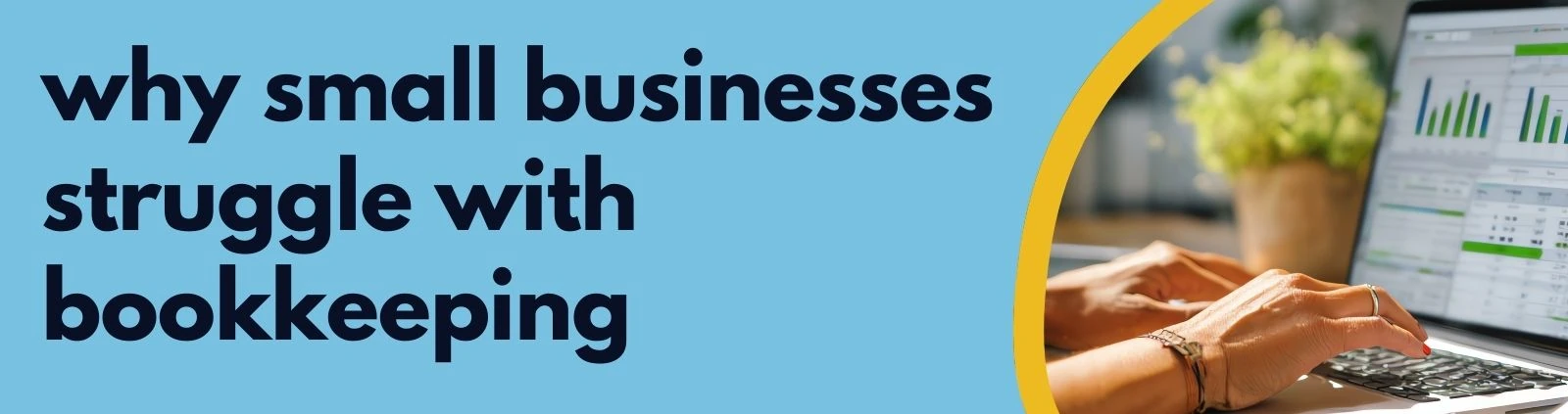 The Balance App - Why Small Businesses Struggle With Bookkeeping (and How to Fix It)